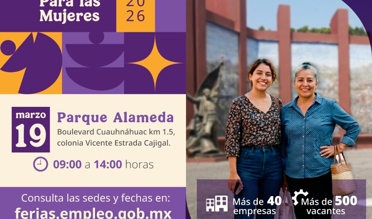 INVITA GOBIERNO DE MORELOS A FERIA NACIONAL DE EMPLEO PARA LAS MUJERES EN CUERNAVACA