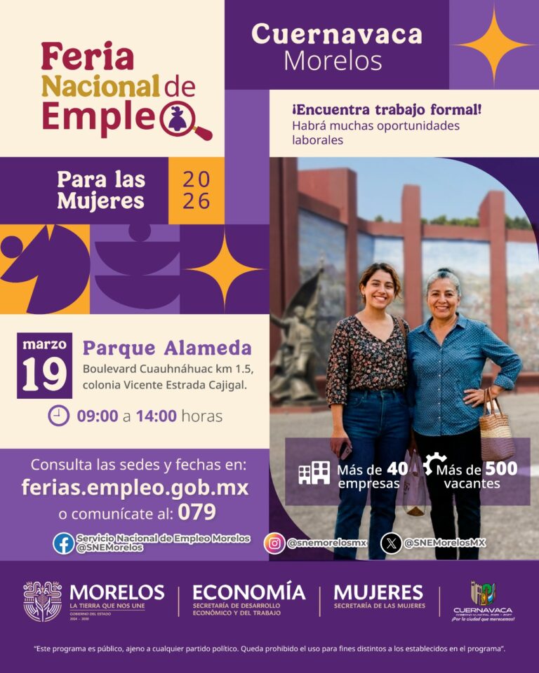 INVITA GOBIERNO DE MORELOS A FERIA NACIONAL DE EMPLEO PARA LAS MUJERES EN CUERNAVACA